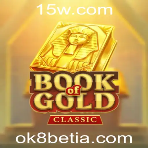 Descubra o Fascinante 'Book of Gold Classic': Uma Jornada ao Antigo Egito com Destaque na ok8 bet