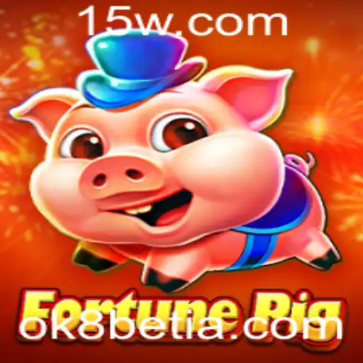 Descubra o Fascinante Mundo de FortunePig e a Emoção das Apostas com OK8 Bet