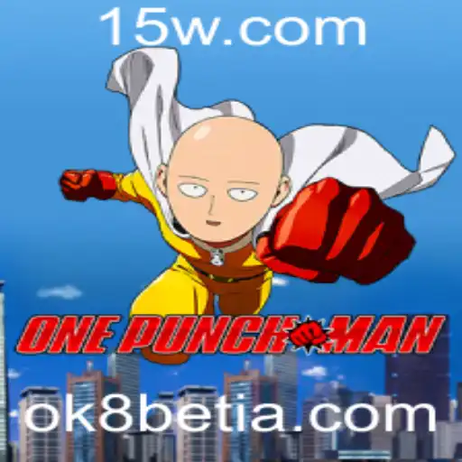 Entendendo o Jogo 'OnePunchMan' e a Palavra-Chave 'ok8 bet'